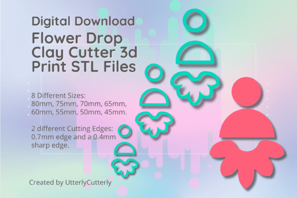 Flower Drop Cutter: Embossed STL Digital Files